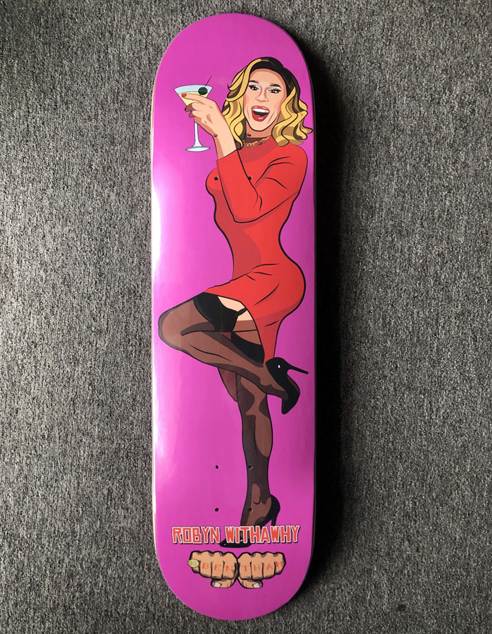 Skateboard for queer pro skater Robyn Withawhy